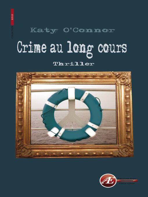 Title details for Crime au long cours by Katy O'Connor - Available